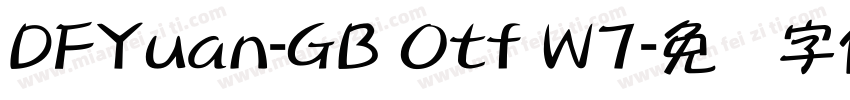 DFYuan-GB Otf W7字体转换